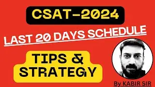 UPSC Prelims CSAT 2024 20 Days Plan Daily Schedule, Last Minute Tips and Strategy #upsc #csat2024