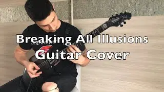 Breaking All Illusions | DREAM THEATER - Guitar Cover by Elia Ricciutelli