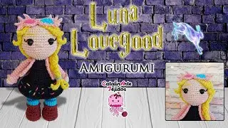 Luna Lovegood amigurumi | CatalinArte Tejidos
