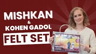 My Felt Story Mishkan Felt Set Instructions