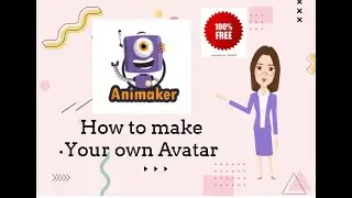 How to make your own Avatar | How to make taking avatar | Animaker