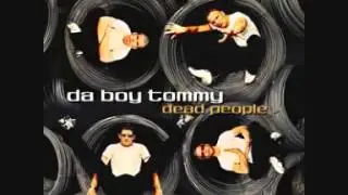 Da Boy Tommy   Dead People Extended version - vinilo makina remember - revival vinyl