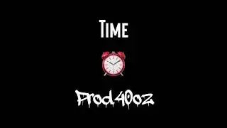 🍻Daygo x Foe DeeOz  Type Beat &ldquo;Time&rdquo; | West Coast Instrumental Prod.40oz