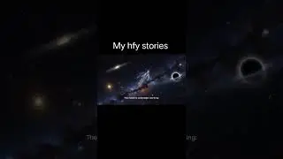 species & galaxy 7 #alieninvasion #epichfy #galacticwar #hfy #humanityfightsback #humanityvsaliens