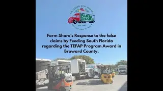 Farm Share CEO - Stephen Shelley talks about the false claims from Feeding South Florida.