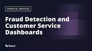 Retool for Financial Services - Customer Service Dashboard (Fraud Detection)
