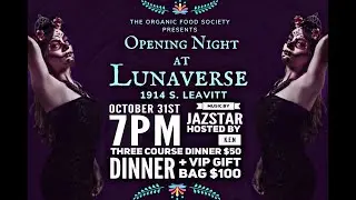 Opening Night at LUNAVERSE