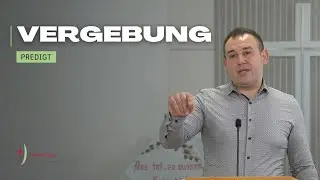 Vergebung | Predigt Reinhold