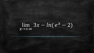 Limit of 3x &minus; ln(eˣ &minus; 2) as x Approaches Infinity