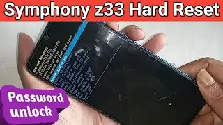 Symphony z33 Hard Reset