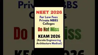 NEET Students Alert 🚨 | Kerala MBBS Open Quota Seats | KEAM Application Started | KEAM Form भर दो!