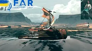 FAR: Changing Tides #1 [Новий початок]