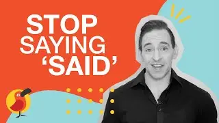 Stop Saying 'Said'