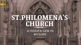 St.Philomena's Church Mysore || MrKori