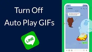 How to Turn Off Auto Play GIFs in Line App?