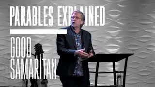Parables Explained - Good Samaritan | Todd Mozingo | Revive Church | 02.14.2021