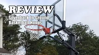 Silverback In-Ground Adjustable Basketball Hoop Review 2024