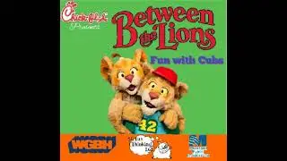 Between The Lions: Fun With Cubs (A CD Album for Chick-fil-A)