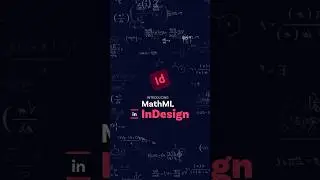 ✨ Math expressions in your designs driving you nuts? 🤯 MathML integration in #indesign  #adobemax