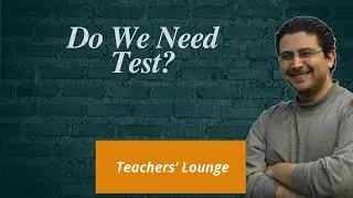Do We Need Tests