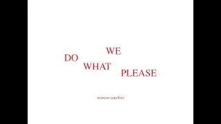 Marcus Aurelius - DO WHAT WE PLEASE (Official Music Video)