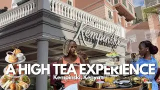 THE ULTIMATE “HIGH TEA” EXPERIENCE IN KENYA | Kempinski Nairobi