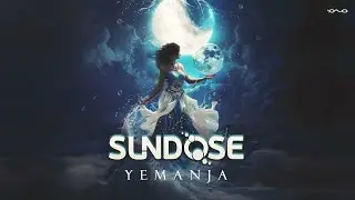 Sundose - Yemanja (Original Mix)