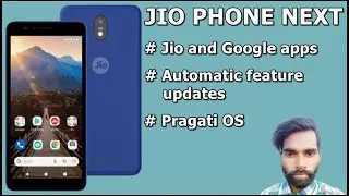 Jio Phone Next Created with Google | Specification, Features & Price