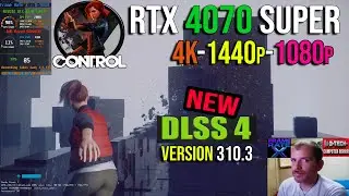 Control (PC) NEW DLSS 4 (310.3) |  4K, 1440p, 1080p | RTX 4070 SUPER | MAX Settings & Ray Tracing