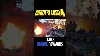 I miss unique rewards #borderlands4gameplay #borderlands4 #gaming