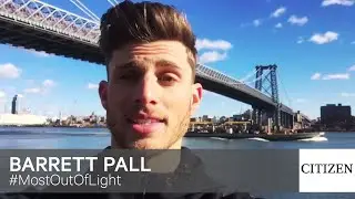 Get the Most Out of Light | Citizen + Barrett Pall