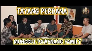 TAYANG PERDANA MUNGGUL PAWENANG CHANNEL