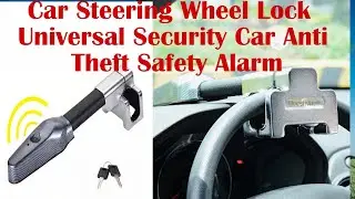 car steering wheel lock  universal security car anti theft safety alarm lock retractable anti theft