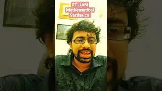 IIT JAM Mathematical Statistics #shorts #iitjammathematicalstatistics #iitjam #mathematicalstatistic