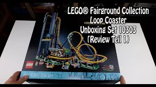 Unboxing und erste Bauschritte: LEGO Loop Coaster (Achterbahn Set 10303)
