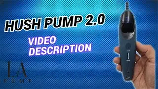 Hush Pump 2 0 Tutorial