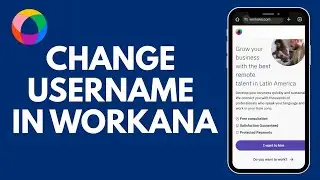 How to Change Username in Workana 2026?