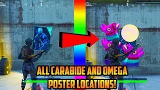 ALL CARABIDE AND OMEGA POSTER LOCATIONS (Fortnite Battle Royale) *Week 6 Challenges*