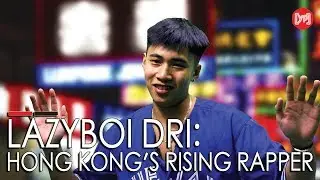 LazyBoi Dri: Hong Kong's rising rapper