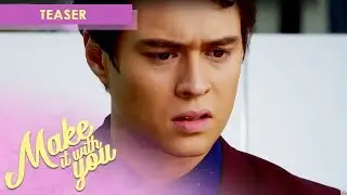 Make It With You: Episode 8 Teaser