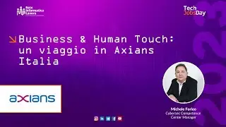 Business & Human Touch: un viaggio in Axians Italia