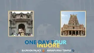Indore one day Tour | Rajwada Palace |Annapurna Mandir |Bada Ganpati |Vaishnodevi |Maa Ahilyabai |MP