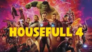 Housefull 4||Avengers||Tony stark||Steve Rogers||Thor odinson||MCU||Super Heroes Fans Club