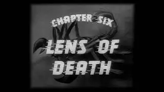 ⚡ Adventures of Captain Marvel (1941) &ndash; Episode 6: Lens of Death ⚡