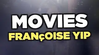 Best Fran&ccedil;oise Yip movies