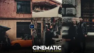 Cinematic Lightroom Preset 2025 &ndash; Free Download + Editing Tutorial (Mobile & PC) 🎬✨