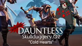 DAUNTLESS New Dawn: Skullduggery 02 - Cold Hearts