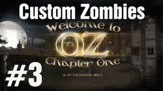 Custom Zombies WIZARD OF OZ 