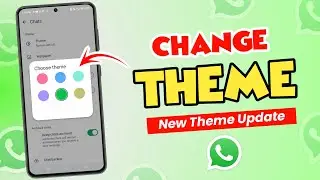 Whatsapp Theme Change Kaise Kare | How to Change Whatsapp Theme | Whatsapp Theme Update