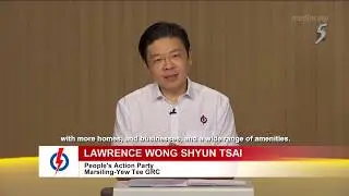 GE2020 Constituency Political Broadcast - Marsiling - Yew Tee GRC